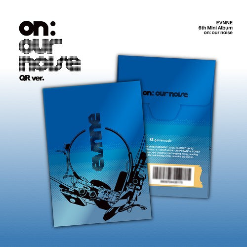 EVNNE - 6TH MINI ALBUM [ON OUR NOISE] (QR VER.)