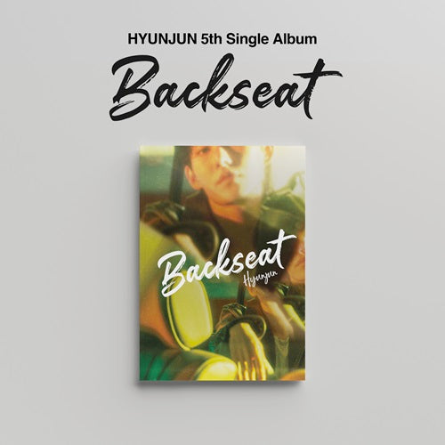[PRE-ORDER] HYUNJUN - BACKSEAT (5TH SINGLE ALBUM)