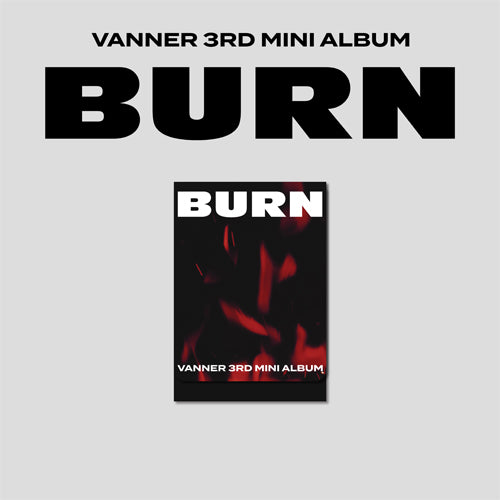 [PRE-ORDER] VANNER - BURN (PLVE VER.) [3RD MINI ALBUM]