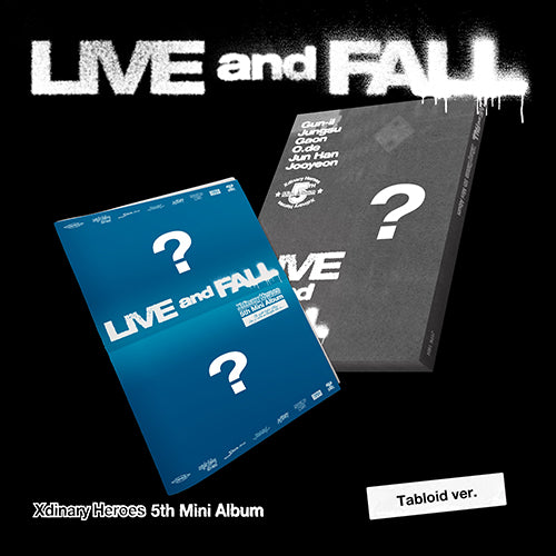 XDINARY HEROES - LIVE and FALL (TABLOID VER.) [5TH MINI ALBUM]