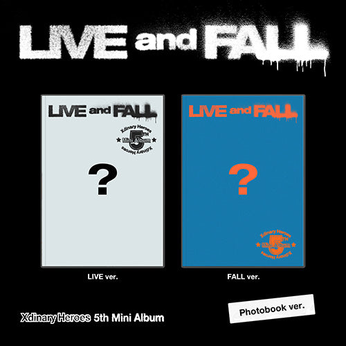 XDINARY HEROES - LIVE and FALL (5TH MINI ALBUM)