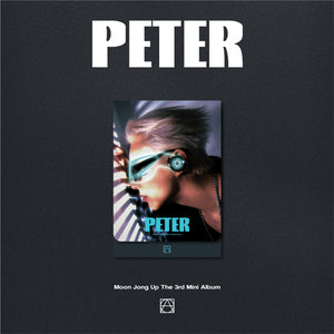 [PRE-ORDER] MOON JONG UP (B.A.P) - PETER (PLVE VER.) [3RD MINI ALBUM]