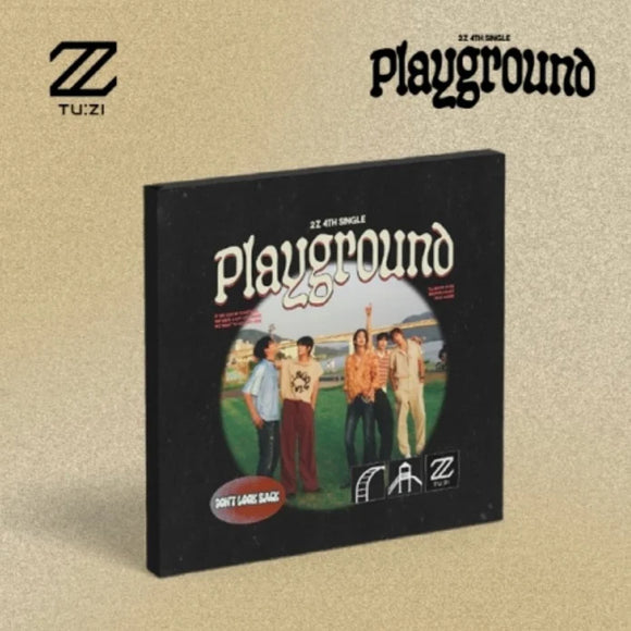 [PRE-ORDER] TUZI (2Z) - PLAYGROUND (4TH SINGLE ALBUM)