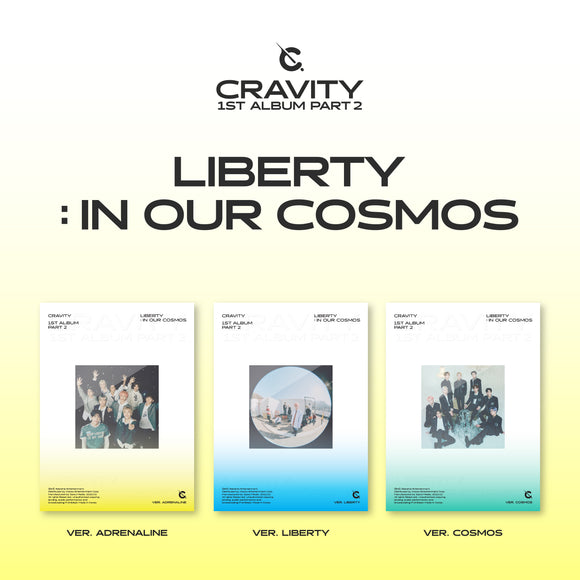 CRAVITY - LIBERTY : IN OUR COSMOS (1st Album Part 2)