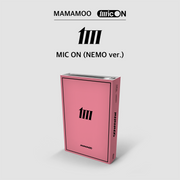 MAMAMOO - MIC ON (NEMO Ver.)
