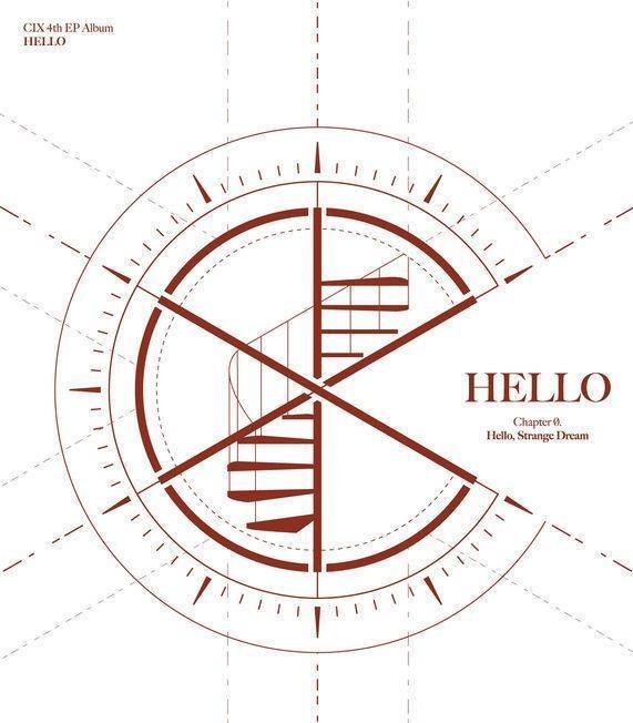 CIX - HELLO Chapter Ø. [Hello, Strange Dream] (Vol. 4)