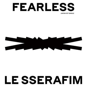 LE SSERAFIM - FEARLESS (JAPANESE EDITION)