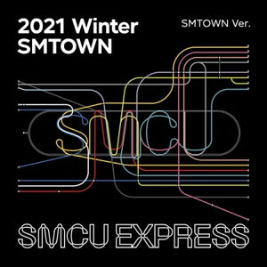 SMTOWN - 2021 WINTER SMTOWN : SMCU EXPRESS (SM TOWN Version)