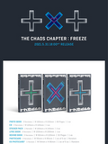 TOMORROW X TOGETHER (TXT) - The Chaos Chapter : FREEZE